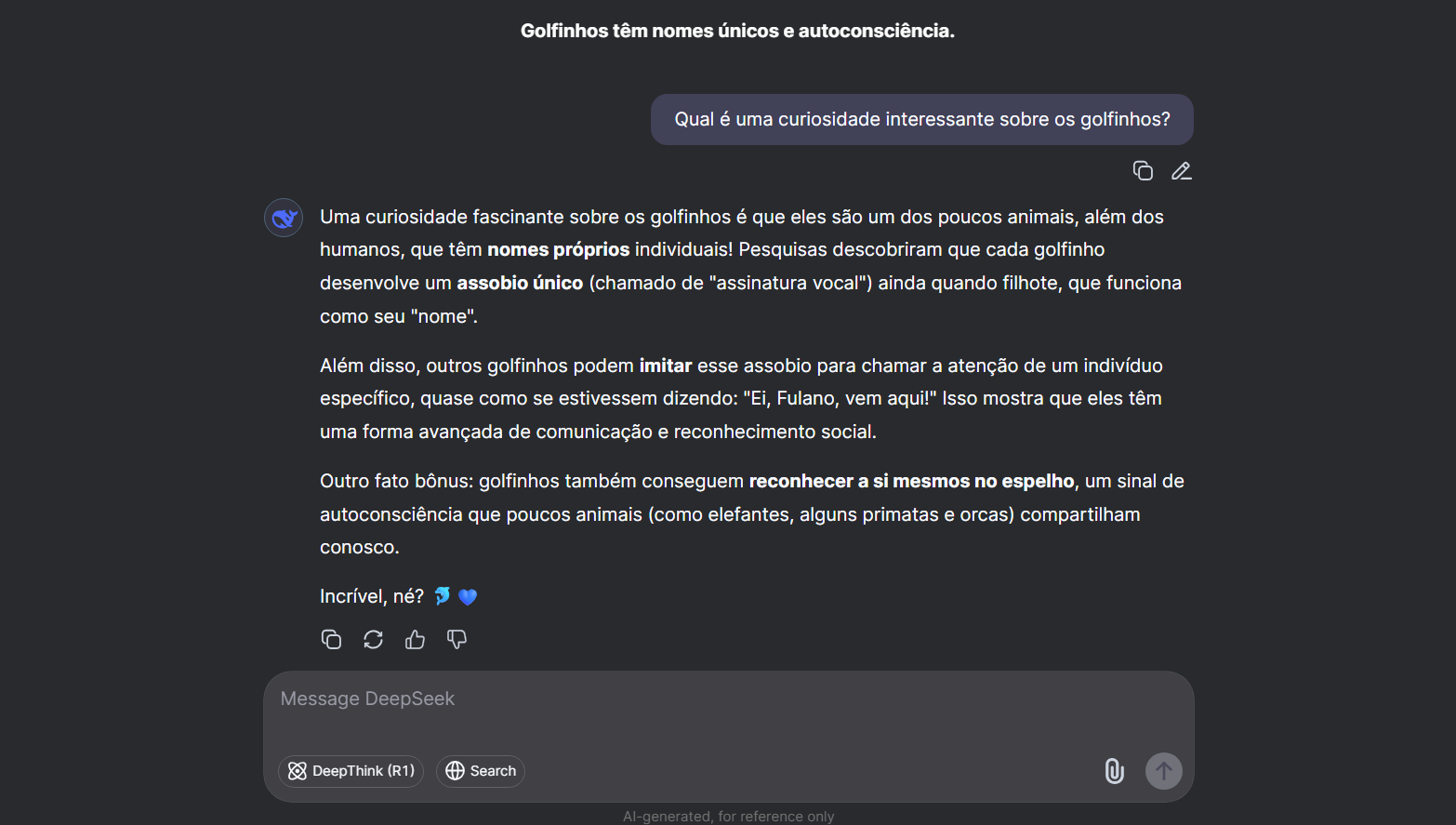 Pergunta: "Qual é uma curiosidade interessante sobre os golfinhos?"