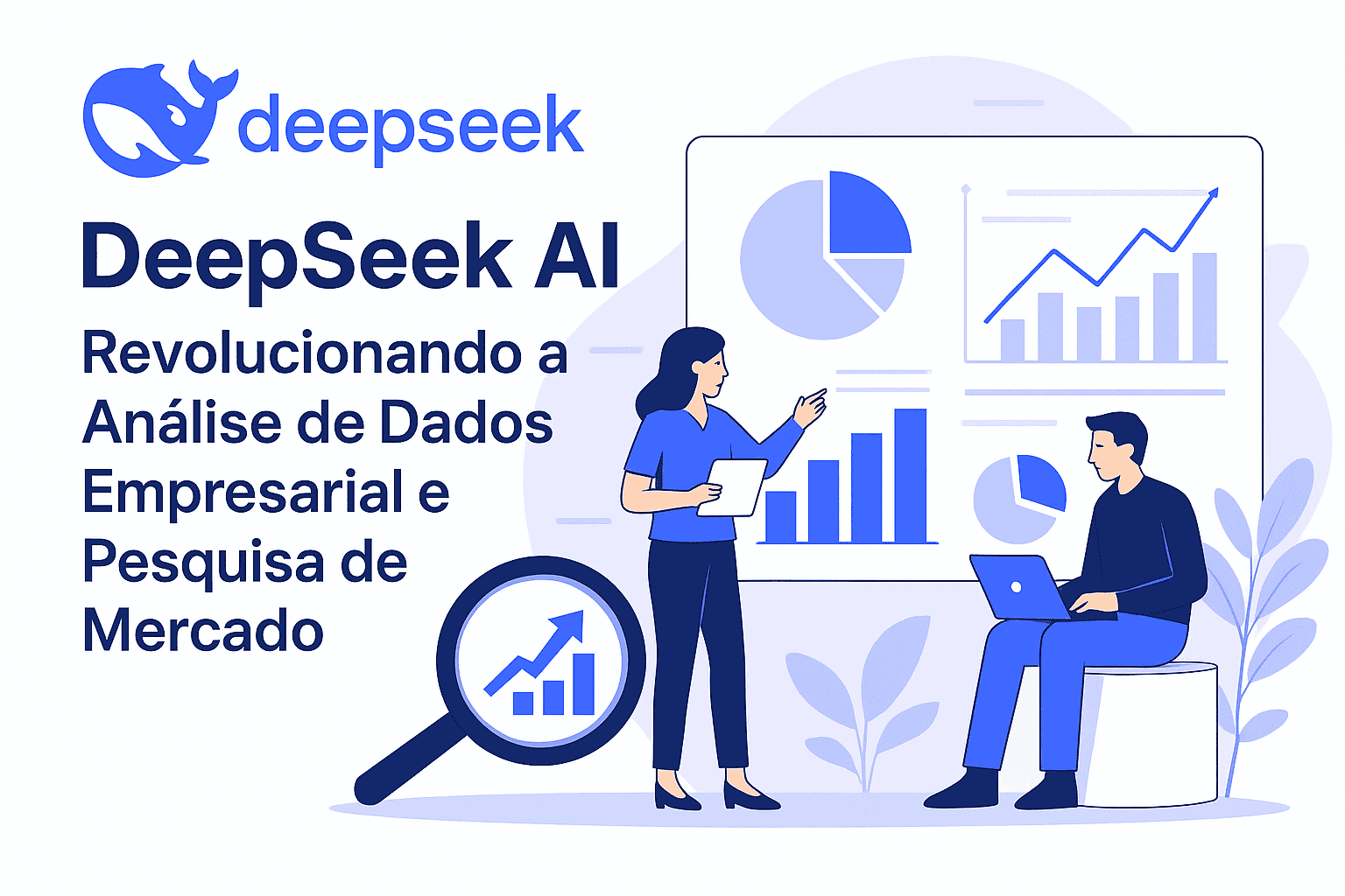 DeepSeek AI: Revolucionando a Análise de Dados Empresarial e Pesquisa de Mercado